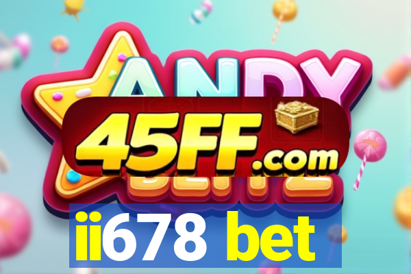 ii678 bet